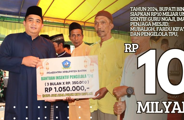 Pemda Bintan Siapkan Anggaran Rp10 Miliar untuk Insentif Tokoh Agama dan Pengelola TPU