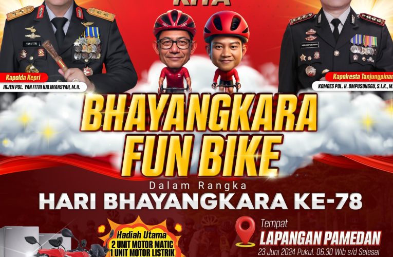 Bhayangkara Fun Bike HUT Bhayangkara ke-78 Akan Digelar di Tanjungpinang, Ada Doorprize Motor dan Hiburan Menarik, Catat Tanggalnya!