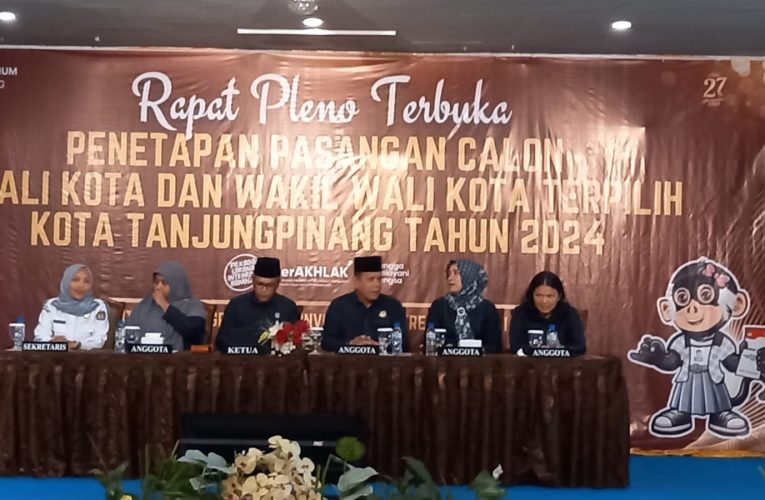 KPU Tetapkan Lis Darmansyah dan Raja Ariza sebagai Wali Kota dan Wakil Wali Kota Tanjungpinang 2025-2030