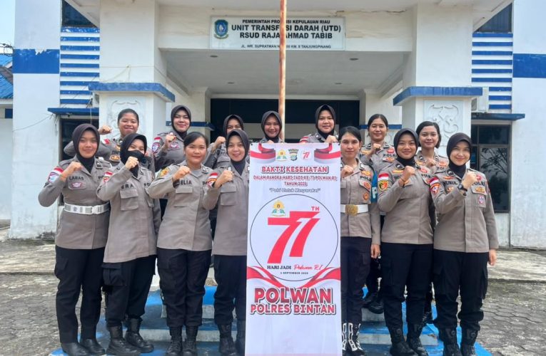 Peringati HUT ke-77, Polwan Polres Bintan Gelar Donor Darah dan Bakti Sosial
