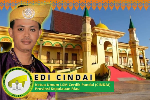 Ketum CINDAI Kepri Nilai Dato’ Yudi Irawan Figur Tepat Pimpin Panglima Besar Hulubalang LAM Kepri