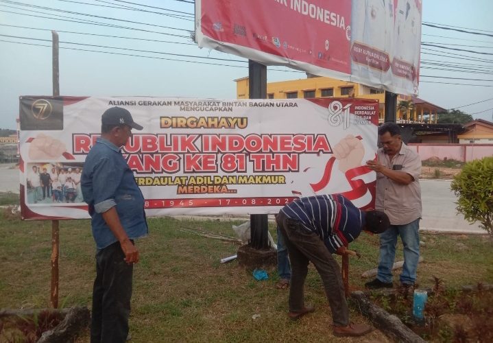 Semarak HUT RI ke-81, Aliansi Gerakan Masyarakat Bintan Utara Pasang Spanduk di Sejumlah Titik